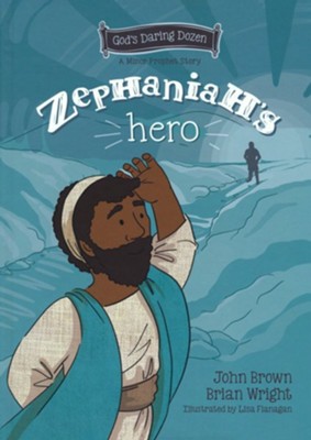 Zephaniah's Hero