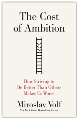 The Cost of Ambition