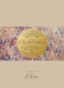 The Lost Sermons of C.H. Spurgeon Volume 2 Collector's Edition