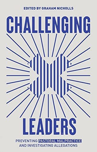 Preventing and Investigating Allegations of Pastoral Malpractice

A practical guide for church leaders looking to prevent, or navigate accusations of, pastoral malpractice. Good spiritual leadership is vital to the health of a church. When leaders 