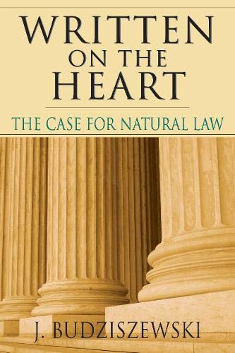 The Case for Natural Law

Voted one of Christianity Today's 1998 Books of the Year! With uninterrupted clarity, frequent eloquence and occasional humor, J. Budziszewski presents and defends the natural law tradition in what is at once a primer for student