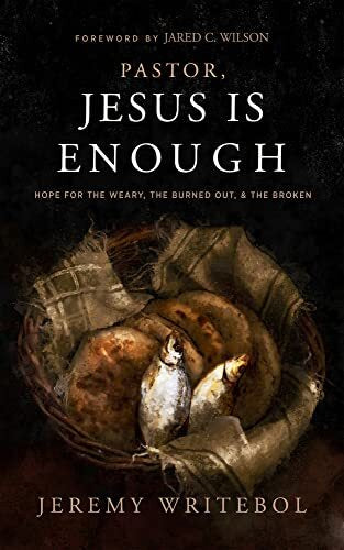 Hope for the Weary, the Burned Out, and the Broken

In Pastor, Jesus Is Enough, Jeremy Writebol invites pastors to hear the words of the risen Jesus in the seven letters within Revelation 2-3: Pastors love Jesus most Pastors suffer Pastors teach and tell 