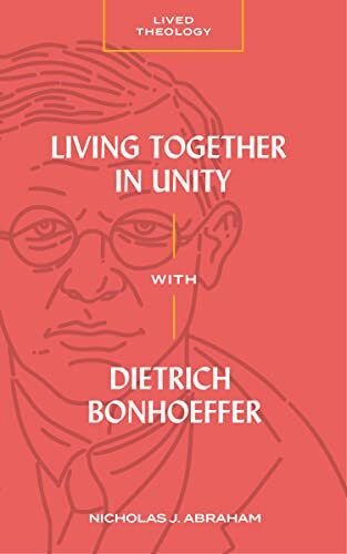 The church is Christ existing within community. The church needs community that is deep and real. In Living Together in Unity with Dietrich Bonhoeffer, Nicholas J. Abraham reclaims Bonhoeffer's vision for Christian community. By exploring Bonhoeffer's lif