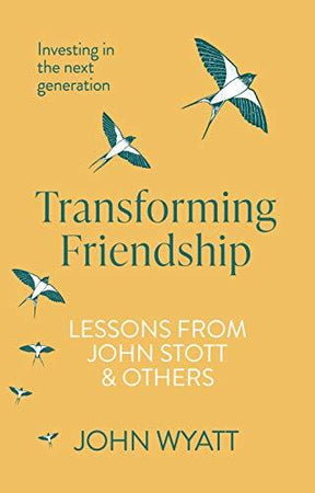 Investing in the Next Generation - Lessons from John Stott and Others

One of John Stott's close friends shares lessons from significant Paul-Timothy friendships which have much to teach us today