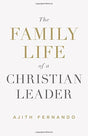 This book speaks to a common struggle Christian leaders face--balancing ministry and family priorities. Ajith Fernando equips leaders to cultivate a God-centered home, covering topics such as disciplining children, dealing with disappointment, and more.