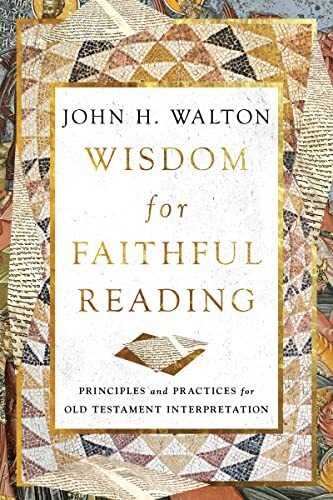 Principles and Practices for Old Testament Interpretation


The church has often lost its way in reading the Old Testament for lack of sound principles of interpretation. John Walton offers a consistent approach to give us confidence as faithful interpret