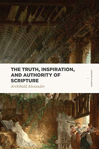 This book, originally published in 1836 as Evidences of the Authenticity, Inspiration, and Canonical Authority of Holy Scripture, contains Archibald Alexander's defense of God's role in the inspiration of Scripture. Alexander devotes time to defending the