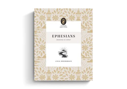 Ephesians Growing in Christ