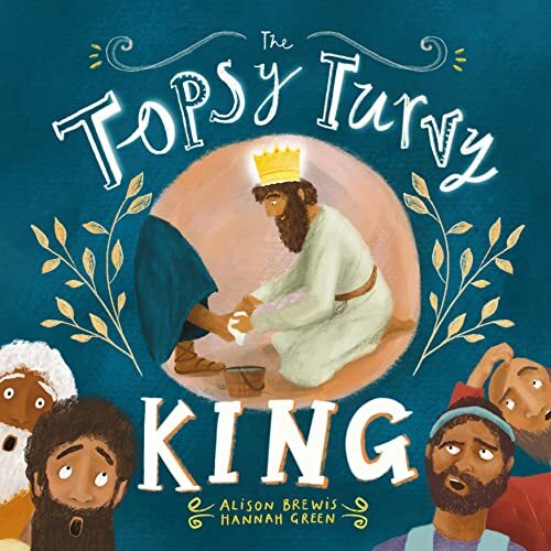 The Topsy Turvey King