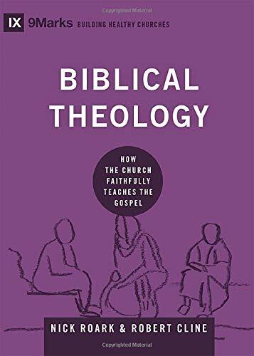How the Church Faithfully Teaches the Gospel

In response to various kinds of false teaching around the world, this book is an exhortation for churches to use biblical theology to help guard the true gospel.