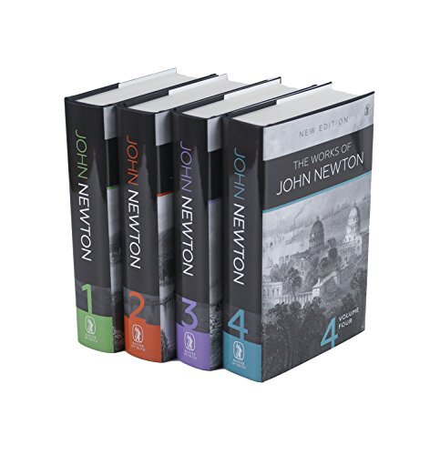 The Works of John Newton 4 Volume Set