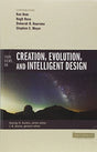 Four Views on Creation, Evolution, and Intelligent Design presents the current 'state of the conversation' about origins among evangelicals representing four key positions: Young Earth Creationism, Old Earth (Progressive) Creationism, Evolutionary Creatio