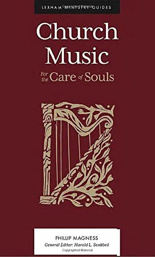 Church Music For the Care of Souls