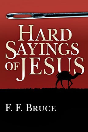 Like his original hearers many people today find Jesus' sayings hard. Some sayings are hard because they are difficult to understand, others because the demands they make on us are only too clear.

F. F. Bruce examines seventy of the hard sayings of Jesus