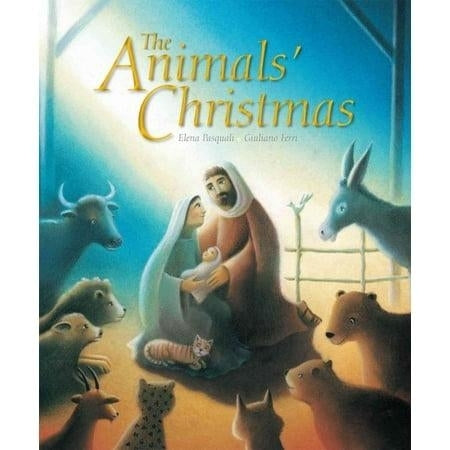 The Animals' Christmas (Hardcover)