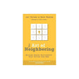 The Art of Neighboring: Building Genuine Relationships Right Outside Your Door by Jay Pathak is a thought-provoking book that explores the importance of building genuine relationships with our neighbors. In this paperback edition, Pathak shares practical 