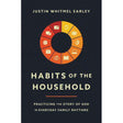"Habits of the Household: Practicing the Story of God in Everyday Family Rhythms" by Justin Whitmel Earley is a thought-provoking book that explores the importance of incorporating spiritual practices into everyday family life. This book offers practical 