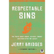 Respectable Sins Student Edition: The Truth about Anger, Jealousy, Worry, and Other Stuff We Accept is a thought-provoking book written by Jerry Bridges. This student edition explores the truth behind various respectable sins such as anger, jealousy, and 