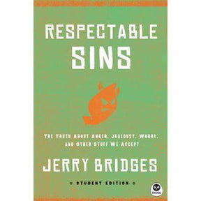 Respectable Sins Student Edition: The Truth about Anger, Jealousy, Worry, and Other Stuff We Accept is a thought-provoking book written by Jerry Bridges. This student edition explores the truth behind various respectable sins such as anger, jealousy, and 