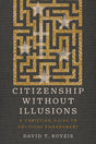 Citizenship Without Illusions: A Christian Guide to Political Engagement is a thought-provoking book that explores the intersection of faith and politics. Written by an expert in the field, this guide provides valuable insights and perspectives on how Chr
