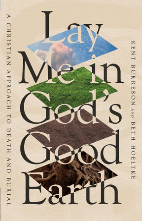 The promises of the Christian gospel are never more precious or more beautiful than in the context of death and burial. And yet current burial practices in Western society are archaic and impersonal. They fail to confront us with the reality of death, and