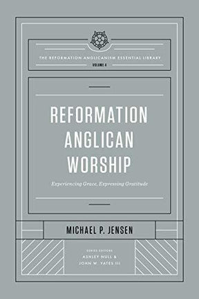 Experiencing Grace, Expressing Gratitude

In this addition to the Reformation Anglicanism Essential Library, Michael P. Jensen examines how the reading and preaching of the Scriptures, the Sacraments, prayer, and singing all inform not only worship in Ang