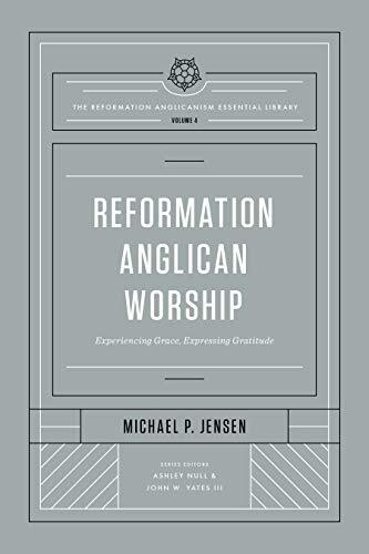 Experiencing Grace, Expressing Gratitude

In this addition to the Reformation Anglicanism Essential Library, Michael P. Jensen examines how the reading and preaching of the Scriptures, the Sacraments, prayer, and singing all inform not only worship in Ang