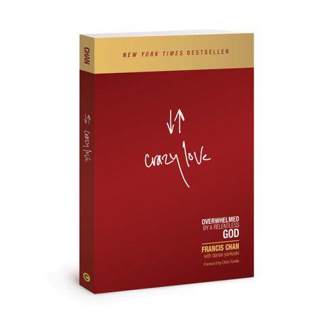 Crazy Love: Overwhelmed by a Relentless God by Francis Chan is a thought-provoking book that explores the overwhelming love of God. In this revised and updated edition, Chan challenges readers to reevaluate their understanding of God's love and to live a 