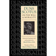 On the Will and Morality is a philosophical book by Duns Scotus available in paperback format. This edition includes edited translations that delve into the complex relationship between will and morality, offering insightful perspectives on ethical dilemm