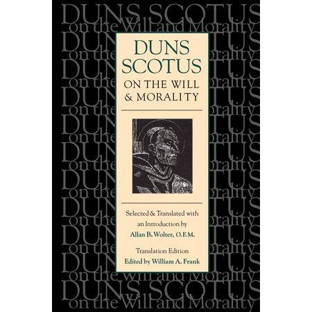 On the Will and Morality is a philosophical book by Duns Scotus available in paperback format. This edition includes edited translations that delve into the complex relationship between will and morality, offering insightful perspectives on ethical dilemm