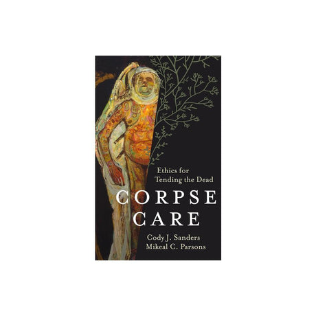 Corpse Care is a captivating book written by Cody J Sanders and Mikeal C Parsons. This hardcover edition delves into the intriguing topic of caring for the deceased with a unique perspective. A must-read for those interested in understanding the cultural 