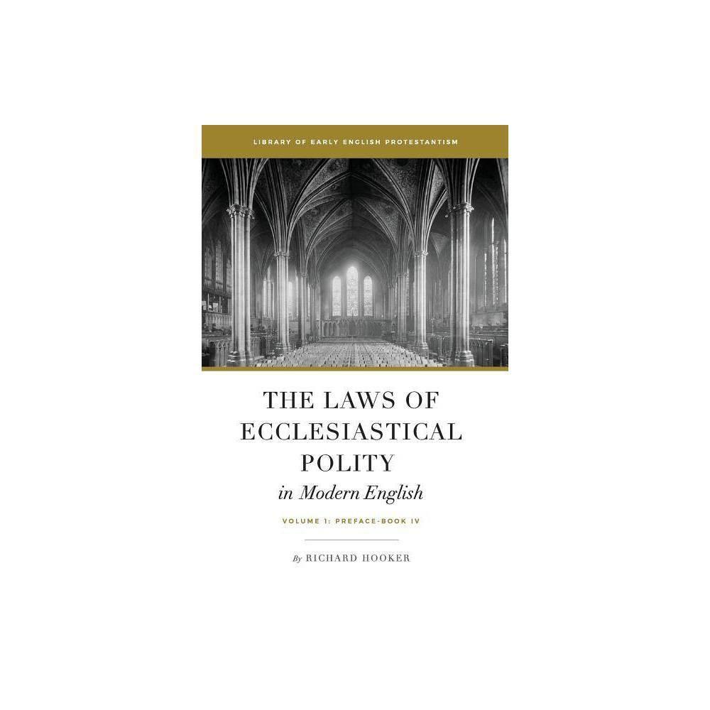 The Laws of Ecclesiastical Polity in Modern English, Vol. 1 is a comprehensive book written by Byley Belschner & Brian Marr. This paperback edition provides a modern English translation of the ecclesiastical laws and principles. It is a valuable resource 