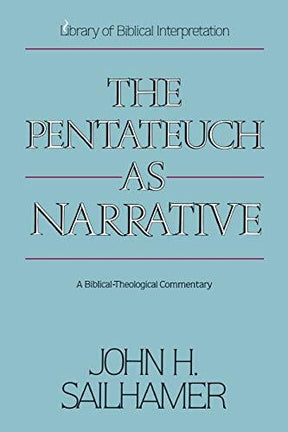 A Biblical-theological Commentary

This unique commentary on the Pentateuch focuses on the narrative as it stands, rather than on the historical backgrounds.