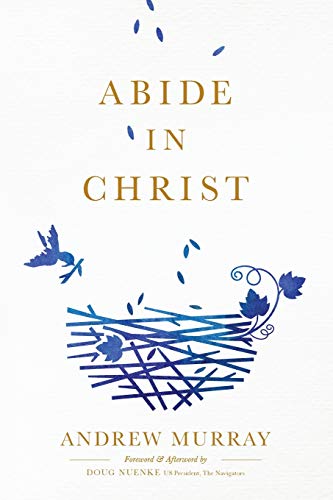 "Remain in My Love" --John 15:9 Many Christians go to church each week burdened by guilt and shame, believing they are unworthy of God's full love. In Abide in Christ, Andrew Murray reminds every Christian that God promises His constant presence with them