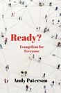 Ready?: Evangelism for Everyone is a book that provides a comprehensive guide to evangelism. Written for a wide audience, this book covers the basics of evangelism and offers practical tips and strategies for sharing the message of faith. Whether you are 