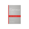 Alvin Plantinga - (Great Thinkers) by Greg Welty is a comprehensive paperback book that delves into the philosophical ideas of Alvin Plantinga. Authored by Greg Welty, this book provides insightful analysis and commentary on the work of Alvin Plantinga, a