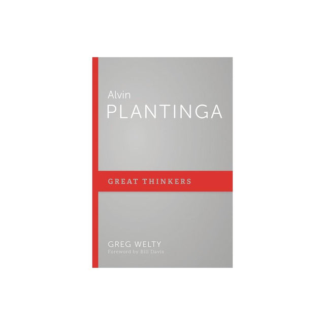Alvin Plantinga - (Great Thinkers) by Greg Welty is a comprehensive paperback book that delves into the philosophical ideas of Alvin Plantinga. Authored by Greg Welty, this book provides insightful analysis and commentary on the work of Alvin Plantinga, a