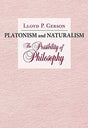 The Possibility of Philosophy

"An account of the central tradition in the history of philosophy, Platonism, along with the class of philosophical positions collectively known as Naturalism and the 'anti-Platonism' of Naturalism both in antiquity and in c