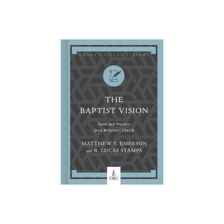 The Baptist Vision - (Hobbs College Library) by Matthew Y Emerson & R Lucas Stamps is a compelling book that delves into the Baptist vision. This hardcover edition is a valuable addition to any theological library, exploring important concepts and ideas r