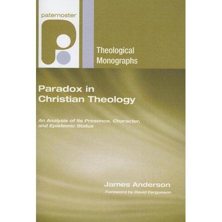 Paradox in Christian Theology: An Analysis of Its Presence, Character, and Epistemic Status