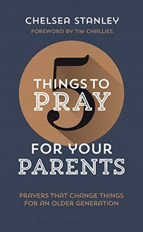 Prayers That Change Things for an Older Generation

Fresh, biblical ideas that help you pray rich, intentional prayers for your parents.