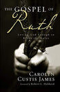 The Gospel of Ruth by Carolyn Custis James is a captivating book that explores the story of Ruth from a fresh perspective, emphasizing the theme of loving God enough to break the rules. This paperback edition offers readers a thought-provoking and inspira