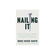 Nailing It is a captivating book written by Nicole Massie Martin. This paperback edition is a must-read for those looking for inspiration and motivation to achieve success in various aspects of life. Dive into the pages of Nailing It to discover valuable 
