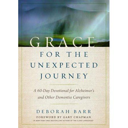 Grace for the Unexpected Journey - by Deborah BarR (Hardcover)