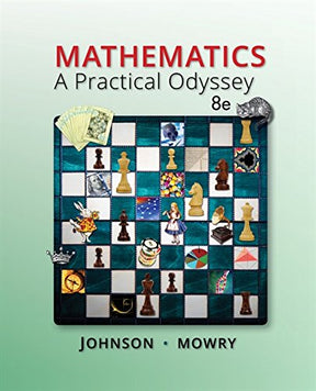 MATHEMATICS: A PRACTICAL ODYSSEY, 8th Edition demonstrates mathematics' usefulness and relevance to students' daily lives through topics such as calculating interest and understanding voting systems. Well known for its clear writing and unique variety of 