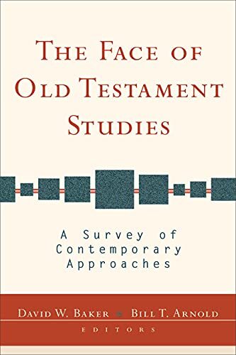 A Survey of Contemporary Approaches

Leading scholars provide an overview of current issues in Old Testament studies.
