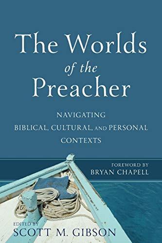 Navigating Biblical, Cultural, and Personal Contexts

Building on Haddon Robinson's philosophical approach to preaching, this book brings together accomplished evangelical preachers and teachers to help students and pastors understand the worlds--biblical
