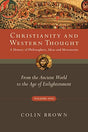 From the Ancient World to the Age of Enlightenment

Students, pastors and thoughtful Christians will benefit from this rich resource. The first in a three-volume work, Brown's easy-to-read, hard-to-put-down introduction to Christianity and Western thought
