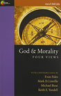Four Views

Is morality dependent upon belief in God? Is there more than one way for Christians to understand the nature of morality? Is there any agreement between Christians and atheists or agnostics on this heated issue? In God and Morality: Four Views