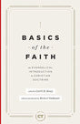 An Evangelical Introduction to Christian Doctrine

A systematic theology from the pillars of evangelicalism. Basics of the Faith is an overview of essential Christian doctrines from some of the best minds of mid-twentieth century evangelical